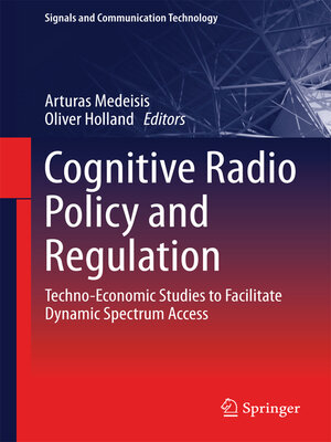 cover image of Cognitive Radio Policy and Regulation